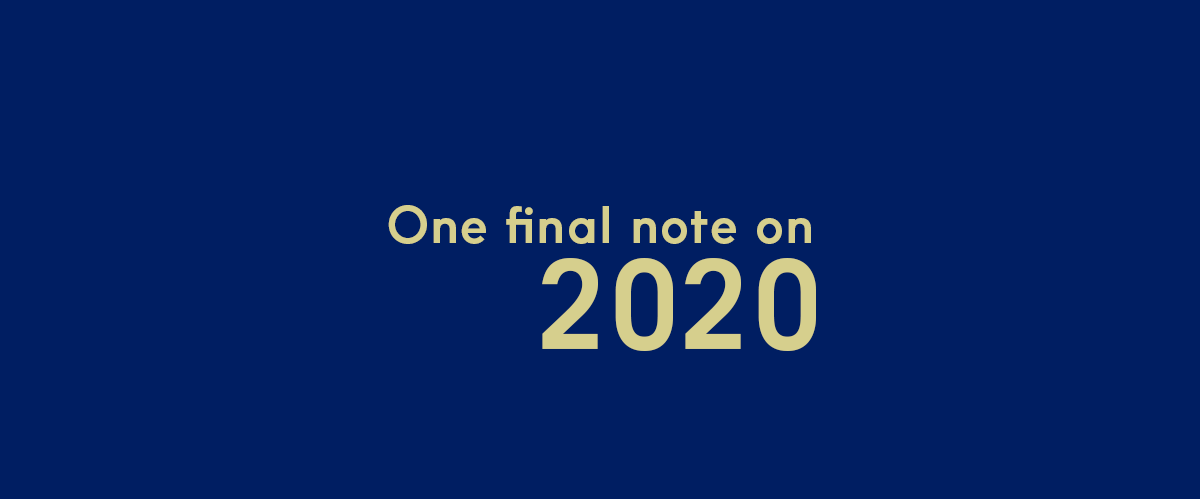 One final note on 2020